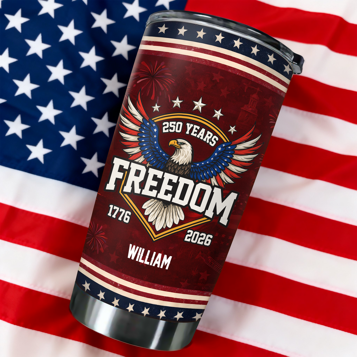 Custom Name 250 Years of Freedom America 1776–2026 Anniversary Fat Tumbler CH07 910552