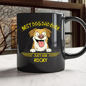 Best Dog Dad/Mom Ever Black Mug Gift For Dog Lovers HO82 893724