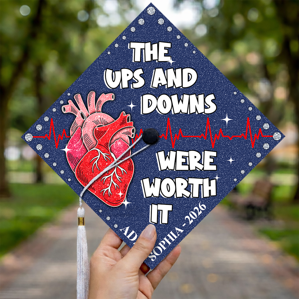 The Ups And Downs Were Worth It - 2026 Personalized Graduation Cap Topper HA75 920606