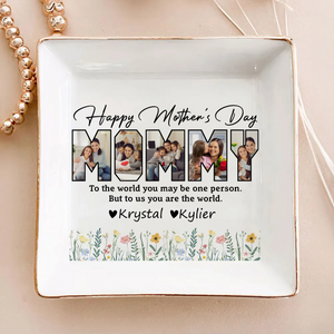 Custom Photo Happy Mother's Day To My World Jewelry Dish LM32 893147