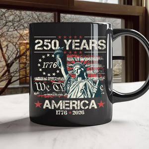 Celebrate Our America 250th Anniversary We The People Black Mug CH07 896714