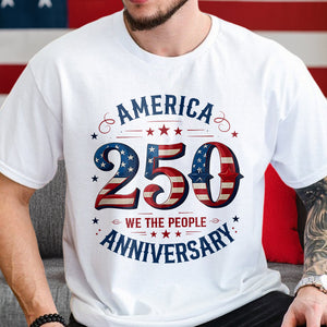 We The People America 250th Anniversary Bright Shirt CH07 899082