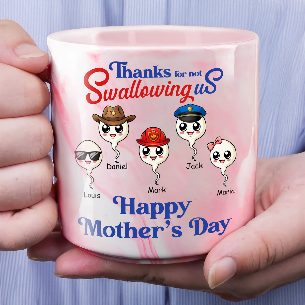 Personalized Thank For Not Swallowing Us Mom Marble Mug LM32 893287