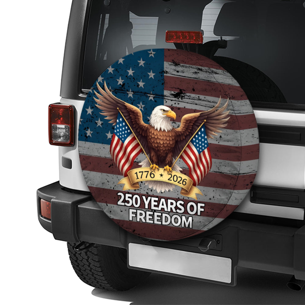 1776-2026 250 Years Of Freedom Tire Cover Gift for Family HA75 898956