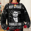 Personalized Rest In Peace Charlie Kirk Ugly Christmas Sweater HO82 900324