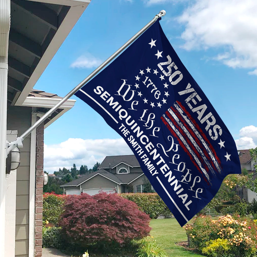 Custom Family Name We The People America 250 Years House Flag TH10 894879