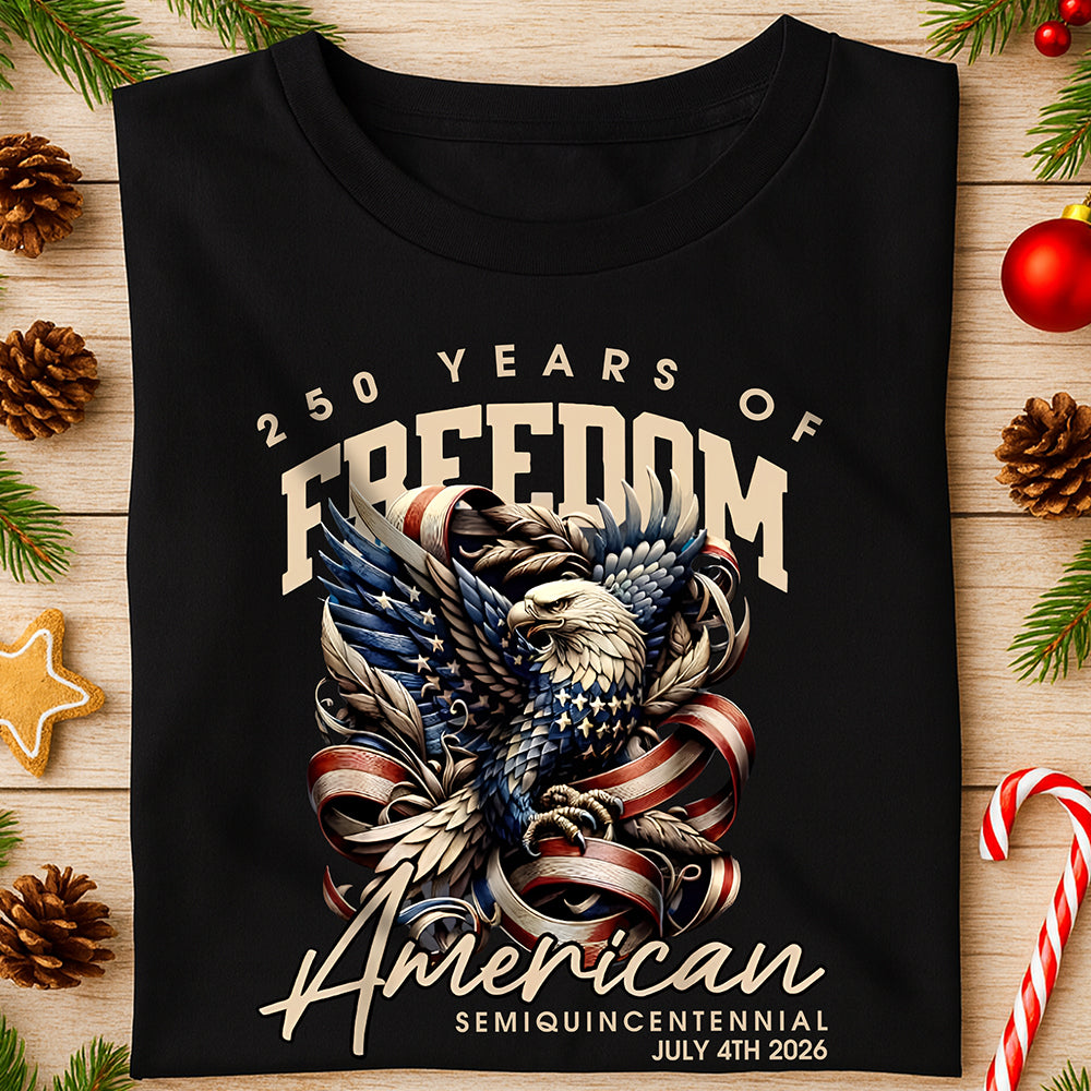 250 Years Of Freedom American Dark Shirt TH10 894535