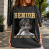 Custom Photo Senior 2027 My Last First Day Comfort Shirt CH07 180306