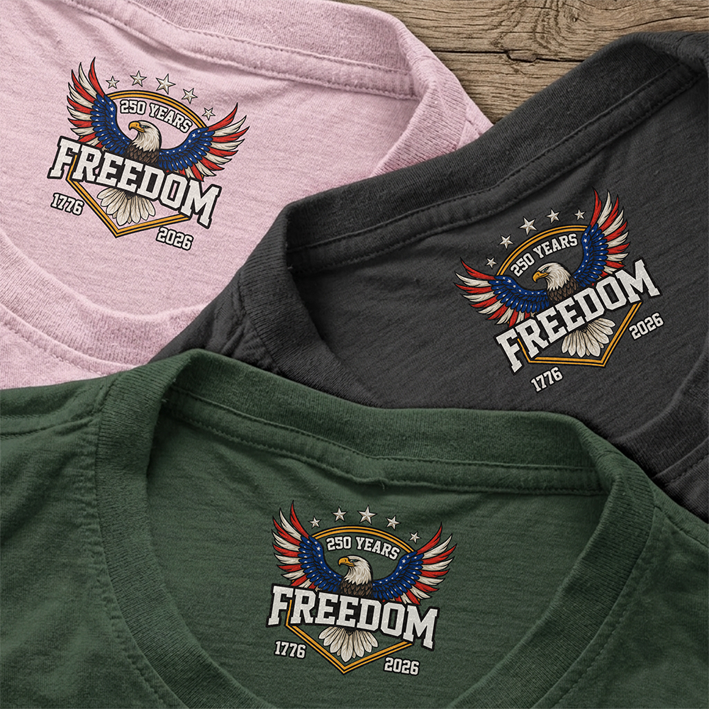 250 Years of Freedom 1776–2026 Anniversary Neck Print Shirt Patriotic Gift CH07 910920