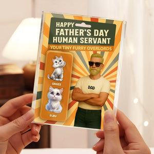 Happy Father's Day Human Servant Cat Dad Figure Personalized Acrylic Block Plaque HA75 892354