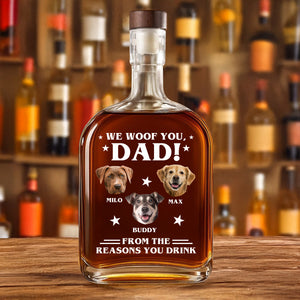 Custom Photo We Woof You - Dog Personalized Custom Whiskey Bottle - Father's Day, Gift For Dad, Pet Owners, Pet Lovers HO82 894074