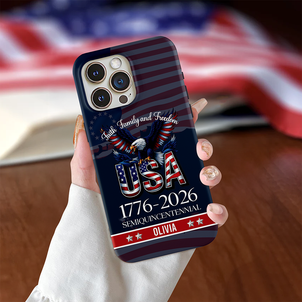 Custom Name Faith, Family & Freedom America 250 Years Patriotic Phone Case TH10 898613