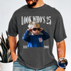 Custom Photo Look Who's 21 Comfort Shirt - Birthday Gift TH10 170561