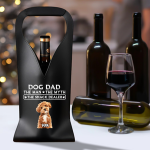 The Man The Myth The Snack Dealer Custom Photo Dog Dad Leather Wine Bag LM32 893875