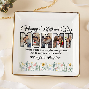 Custom Photo Happy Mother's Day To My World Jewelry Dish LM32 893147