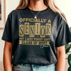 Personalised Name Officially A Senior - My Last First Day Comfort Shirt HA75 922060