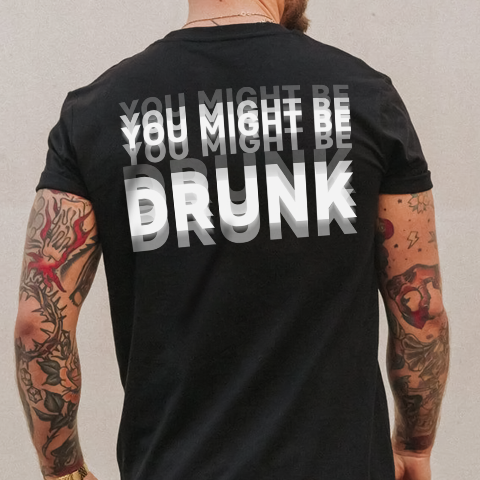 You Might Be Drunk Funny Backside Dark Shirt CH07 180246