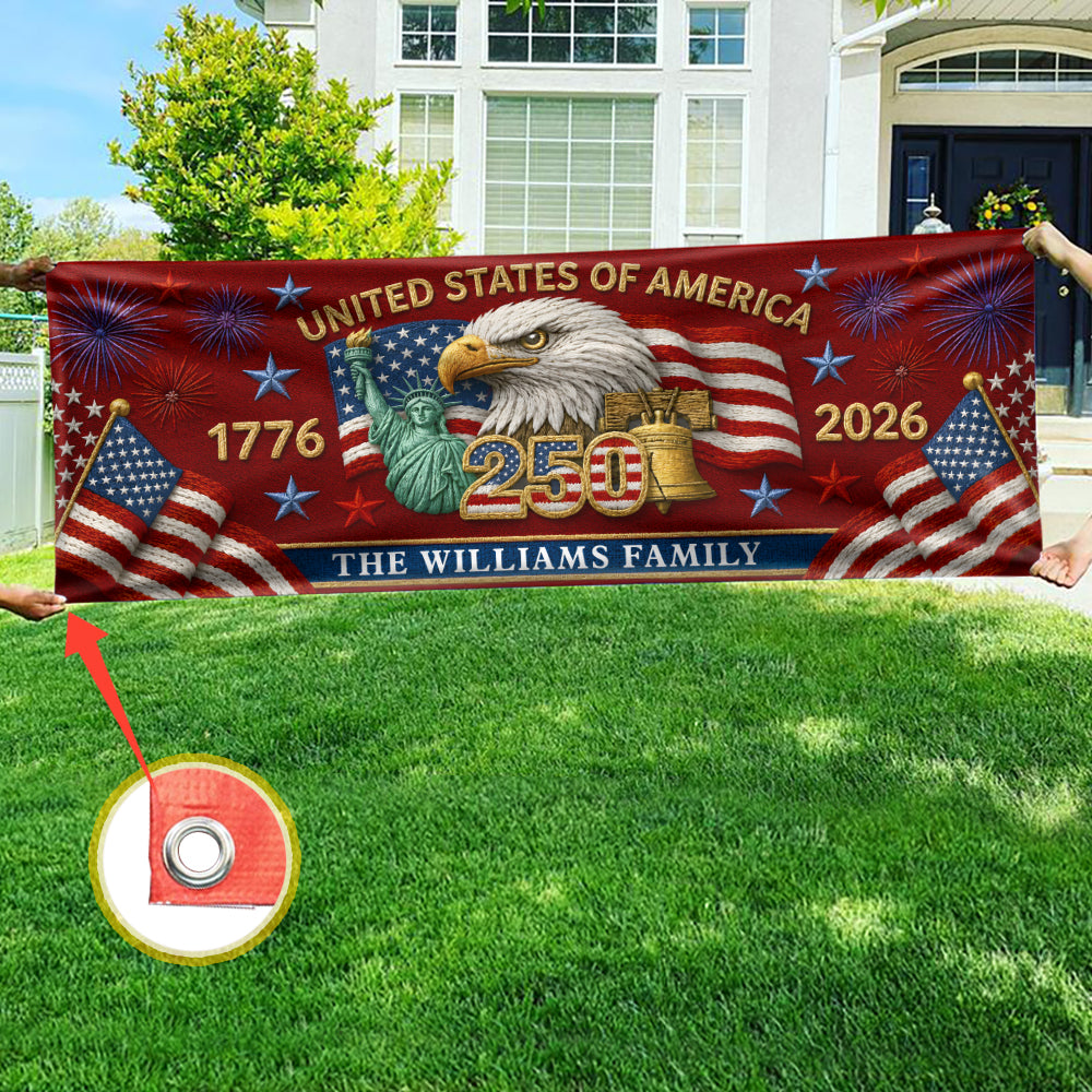 Custom Family Name 250 United States Of America 1776-2026 Eagle Embroidered Effect Patriotic Party Banner LM32 669281
