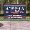 250 Years Of America Birthday 1776-2026 Garden Yard Sign HO82 894602