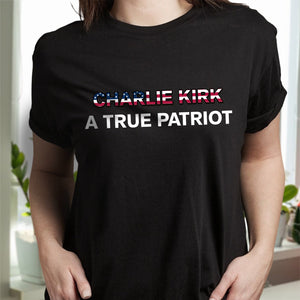 RIP Charlie Kirk - A True Patriot Faith & Freedom Dark Shirt LM32 65431