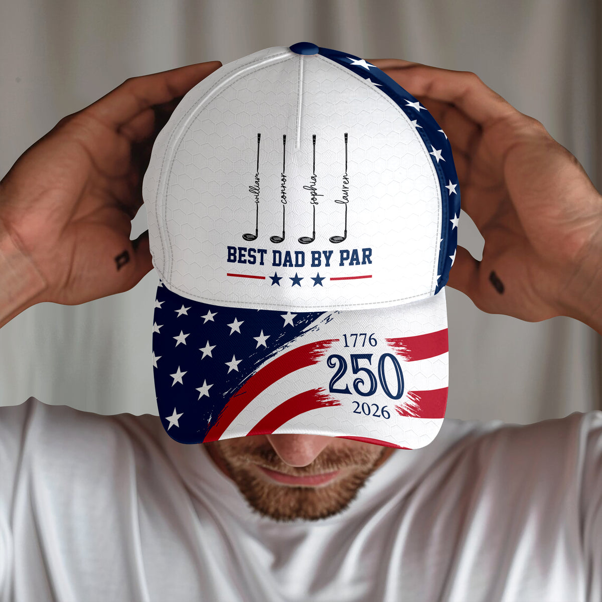 Personalized Best Dad By Par With US 250 Anniversary Classic Cap HO82 902374