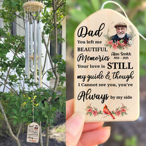 Custom Photo Dad Mom Left Me Beautiful Memories Personalized Wind Chimes Memorial Gift CH07 895278