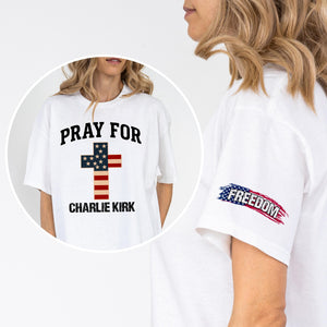 Pray For Charlie Kirk Christian Faith Tribute Sleeve Tee Shirt LM32 65799