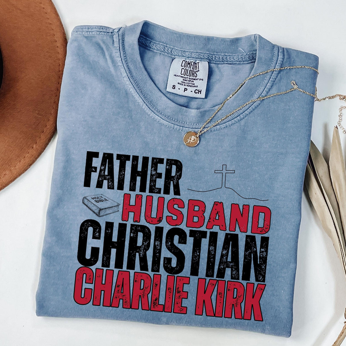 Father Husband Christian Charlie Kirk Conservative Christian Bright Shirt LM32 65415