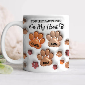 You Left Paw Prints On My Heart For Dog Lover 3D Inflated Effect Mug TH10 894203
