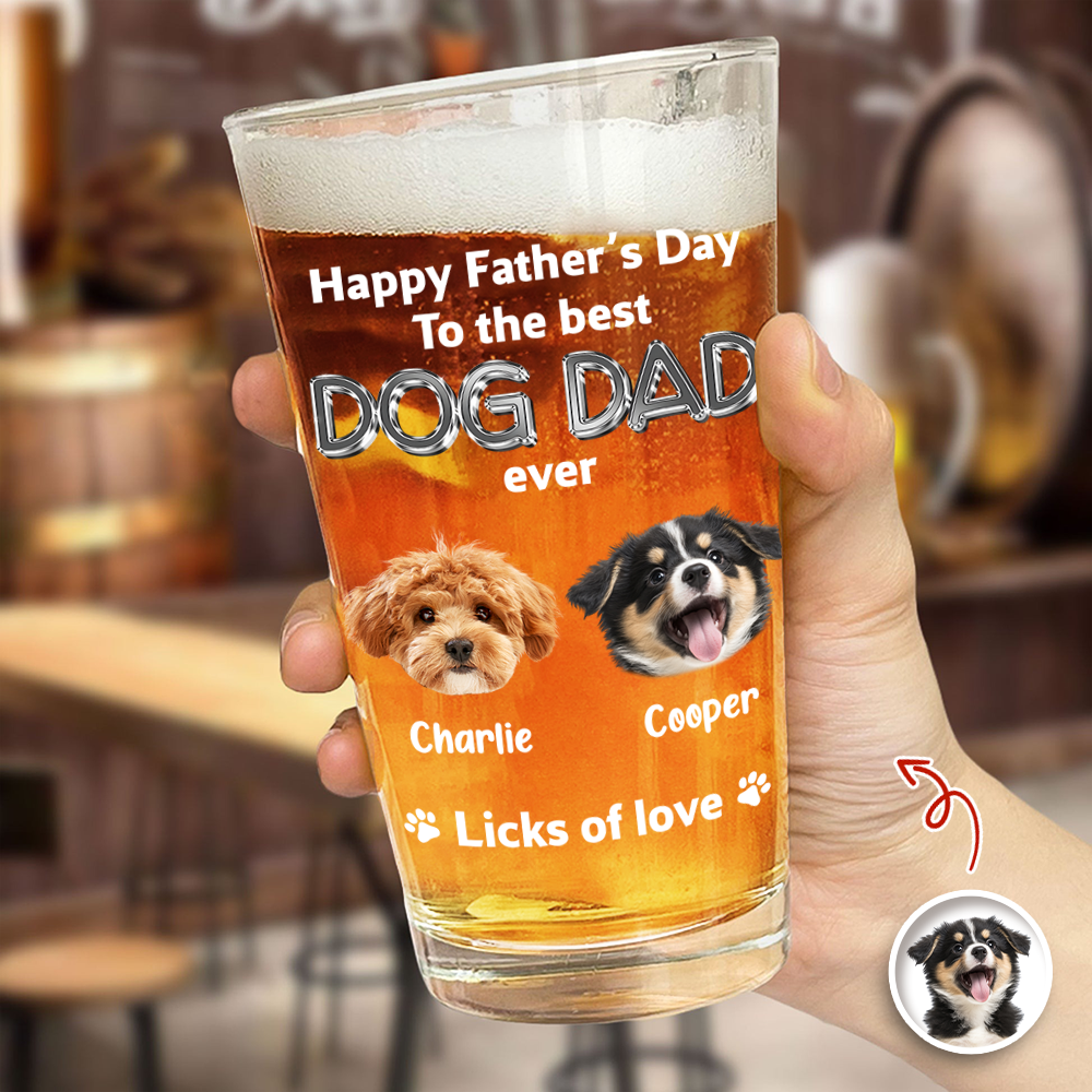 Custom Photo Happy Father's Day To The Best Dog Dad Ever Beer Glass HA75 921392