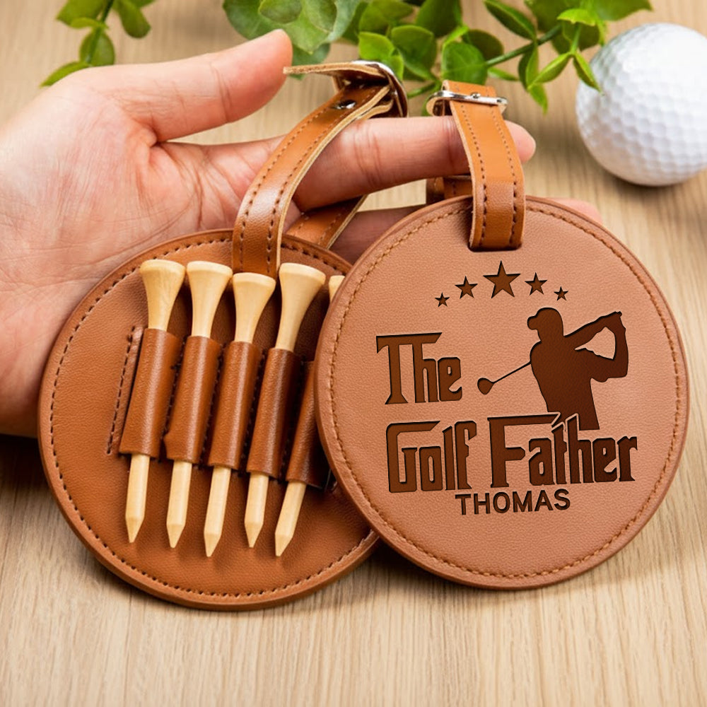Custom Name The Golf Father Leather Golf Bag Tag Gift with Golf Tees, Personalized Leather Golf Bag Tag Gift with Golf Tees, Gift for Golfer HO82 900816