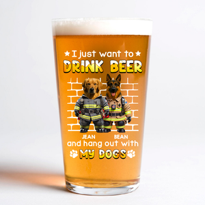 I Just Want To Drink Beer With My Dogs - Custom Dog Photo Beer Glass Funny Gift for Dog Lovers CH07 895414