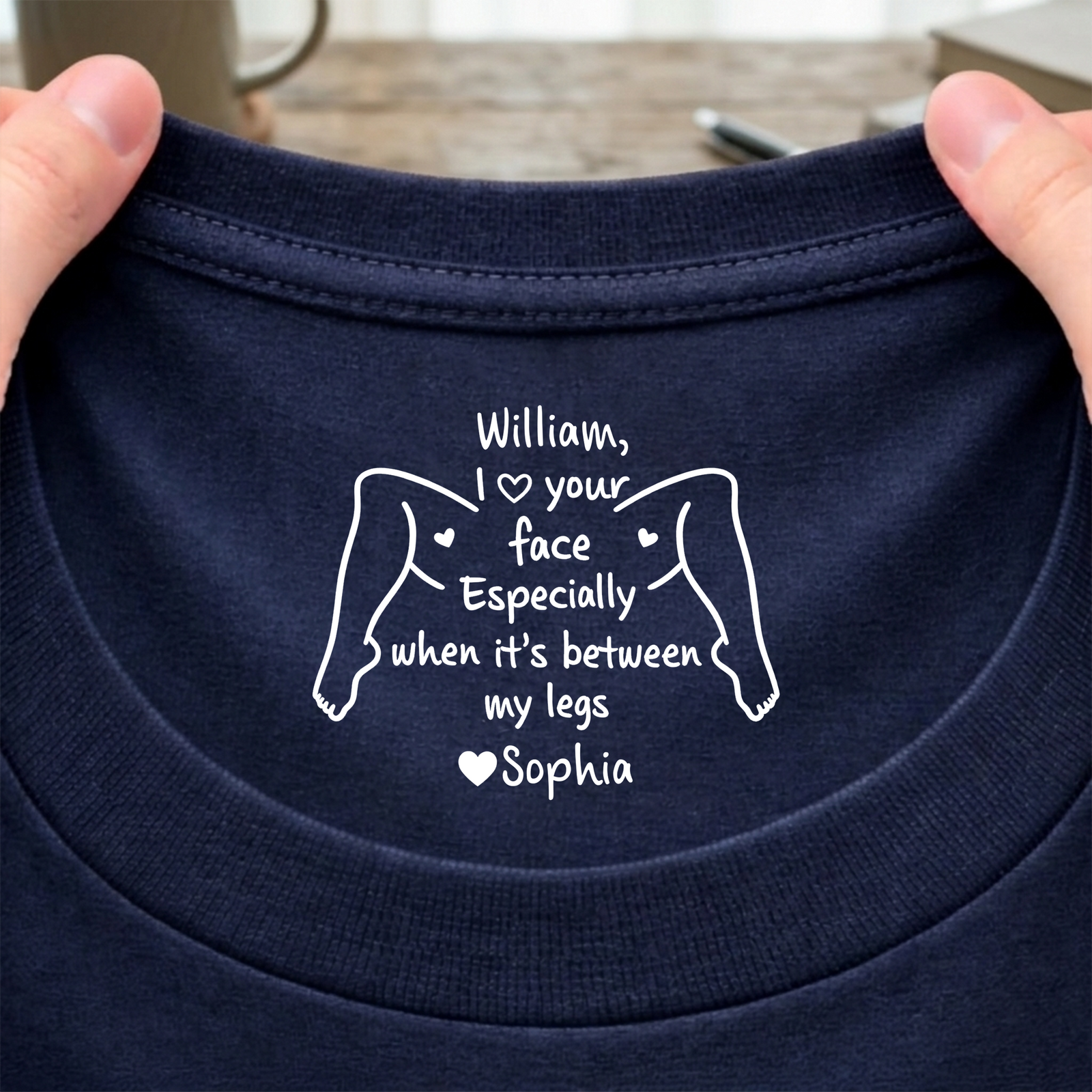 Personalized I Love Your Face Between My Legs, Neck Print Tee, Gift For Him TH10 170531