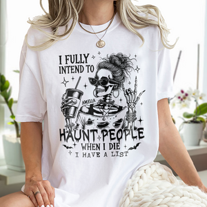 Personalized I Fully Intend To Haunt People Funny Halloween Bright Shirt HA75 897494