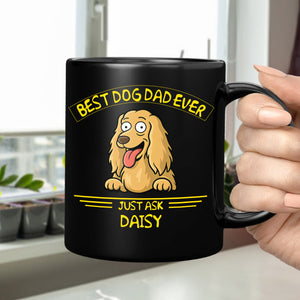 Best Dog Dad/Mom Ever Black Mug Gift For Dog Lovers HO82 893724