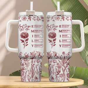 God Says I Am Name Letter In Bible Toile De Jouy Style - Personalized 40oz Tumbler HO82 894666
