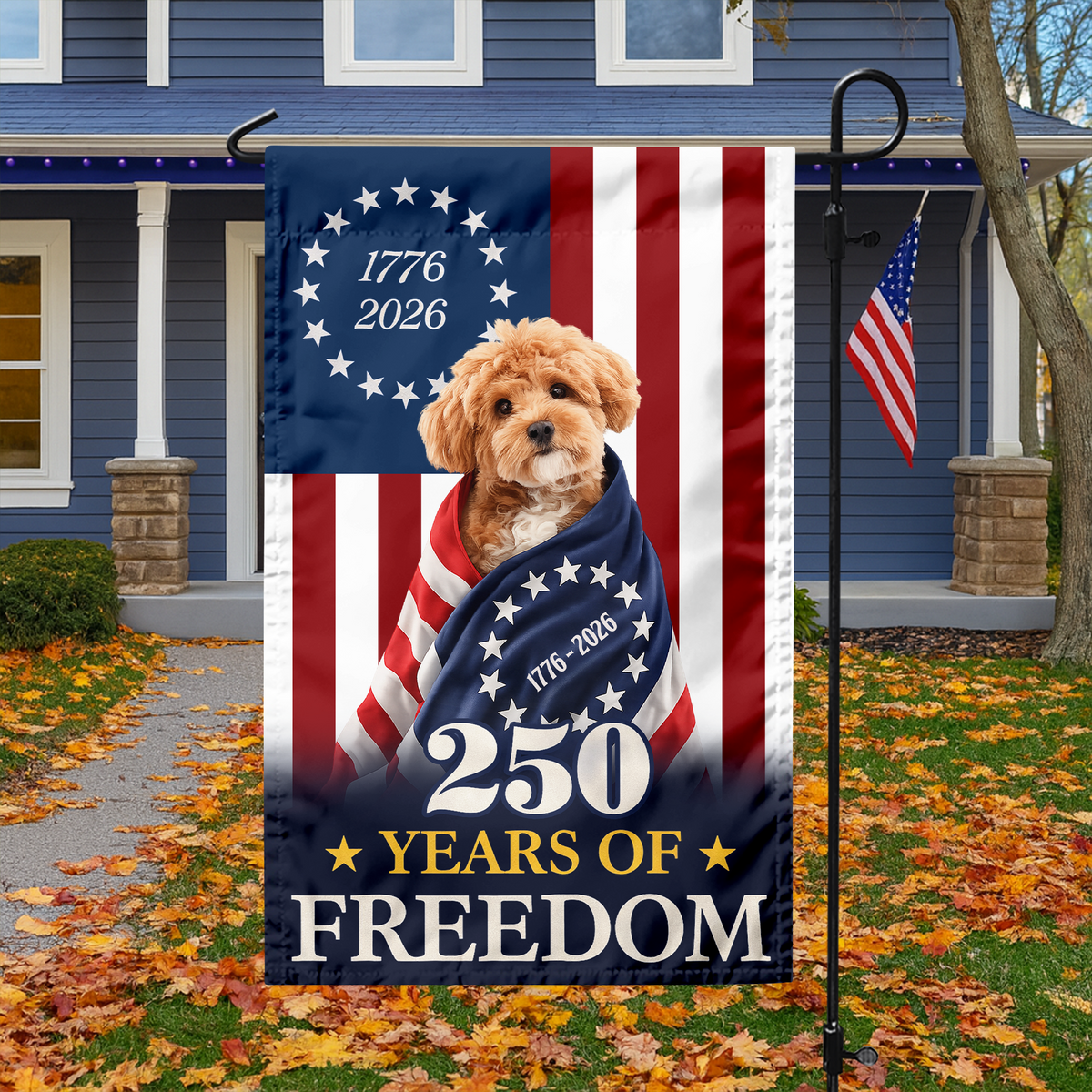 Custom Photo My Dog, Cat 250 Years 1776 2026 Patriotic American Garden Flag HO82 901196