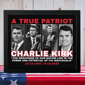 The Greatness Of Our Nation - A True Patriot Charlie Kirk Picture Frame HO82 65800