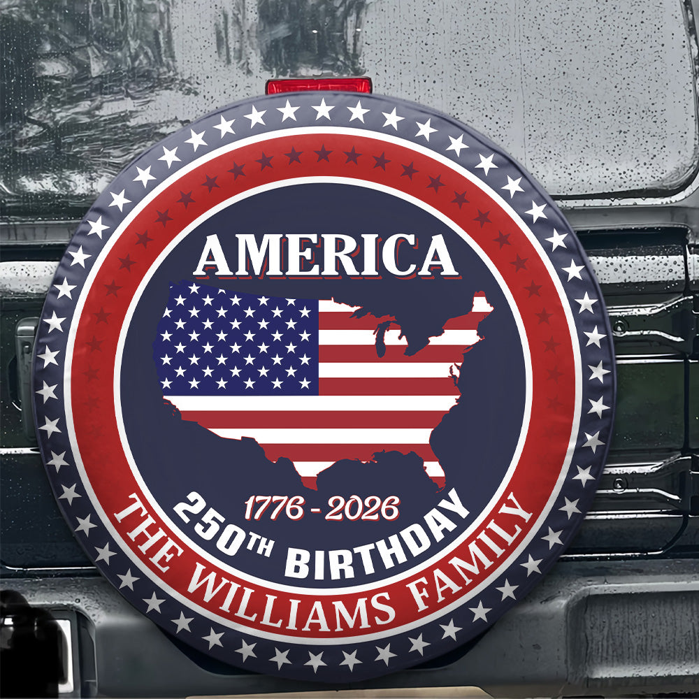 Personalized Family Name America 250th Anniversary Tire Cover CH07 910222