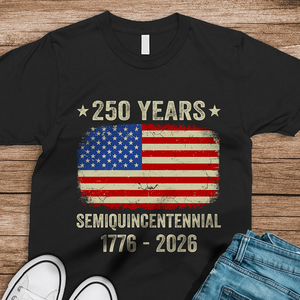 Celebrate 250th Anniversary United States Semiquincentennial Dark Shirt HO82 894776