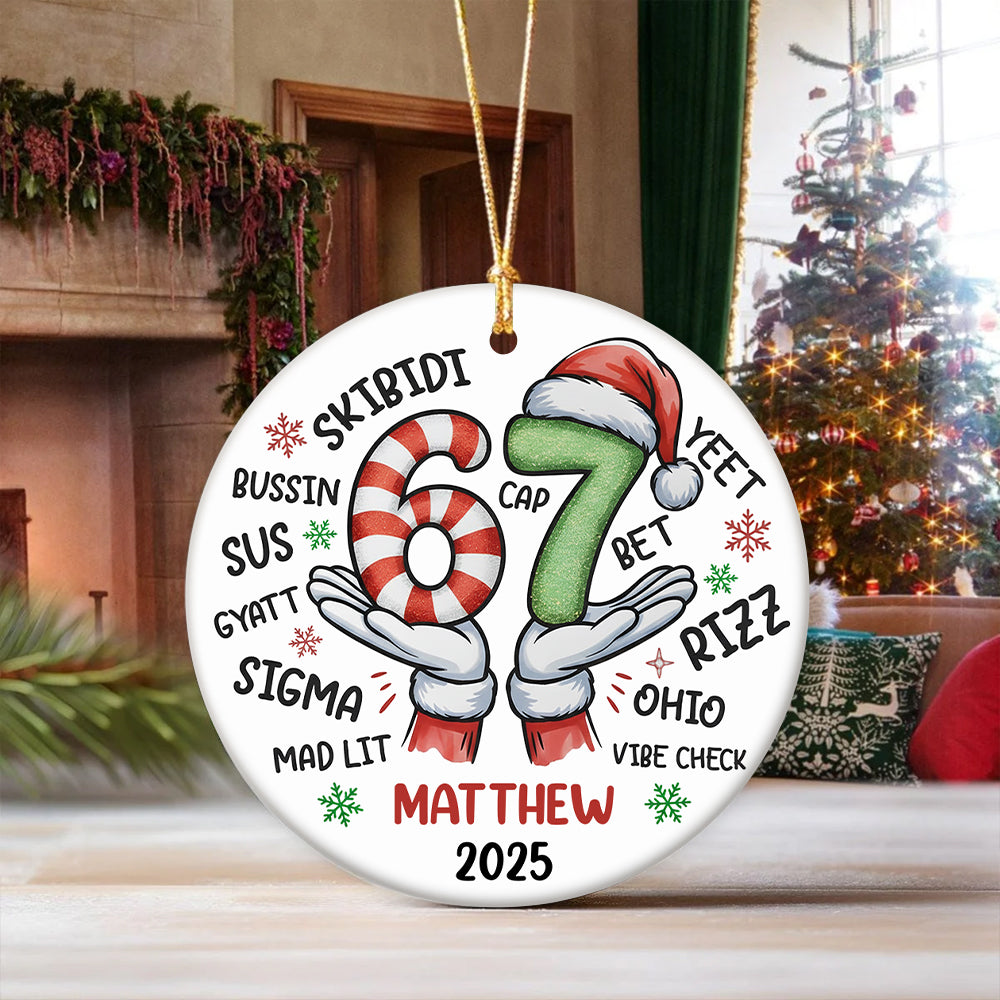 Personalized Funny Kids Six Seven Christmas Ornament, Funny Teen Grandkid Ceramic Ornament HA75 898302