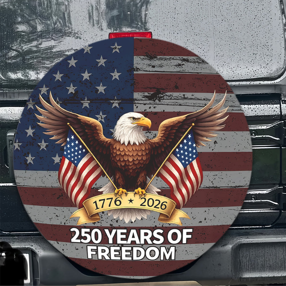 1776-2026 250 Years Of Freedom Tire Cover Gift for Family HA75 898956