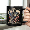 250 Years Of Freedome America Black Mug TH10 894537