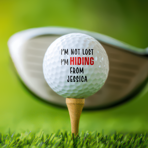 Custom Funny Face I'm Not Lost Golf Ball, Golf Gifts for Men, Guy Gift, Funny Gift for Man HO82 900828
