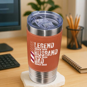 Personalized Legend Husband Dad Grandpa Leather Tumbler TH10 894015
