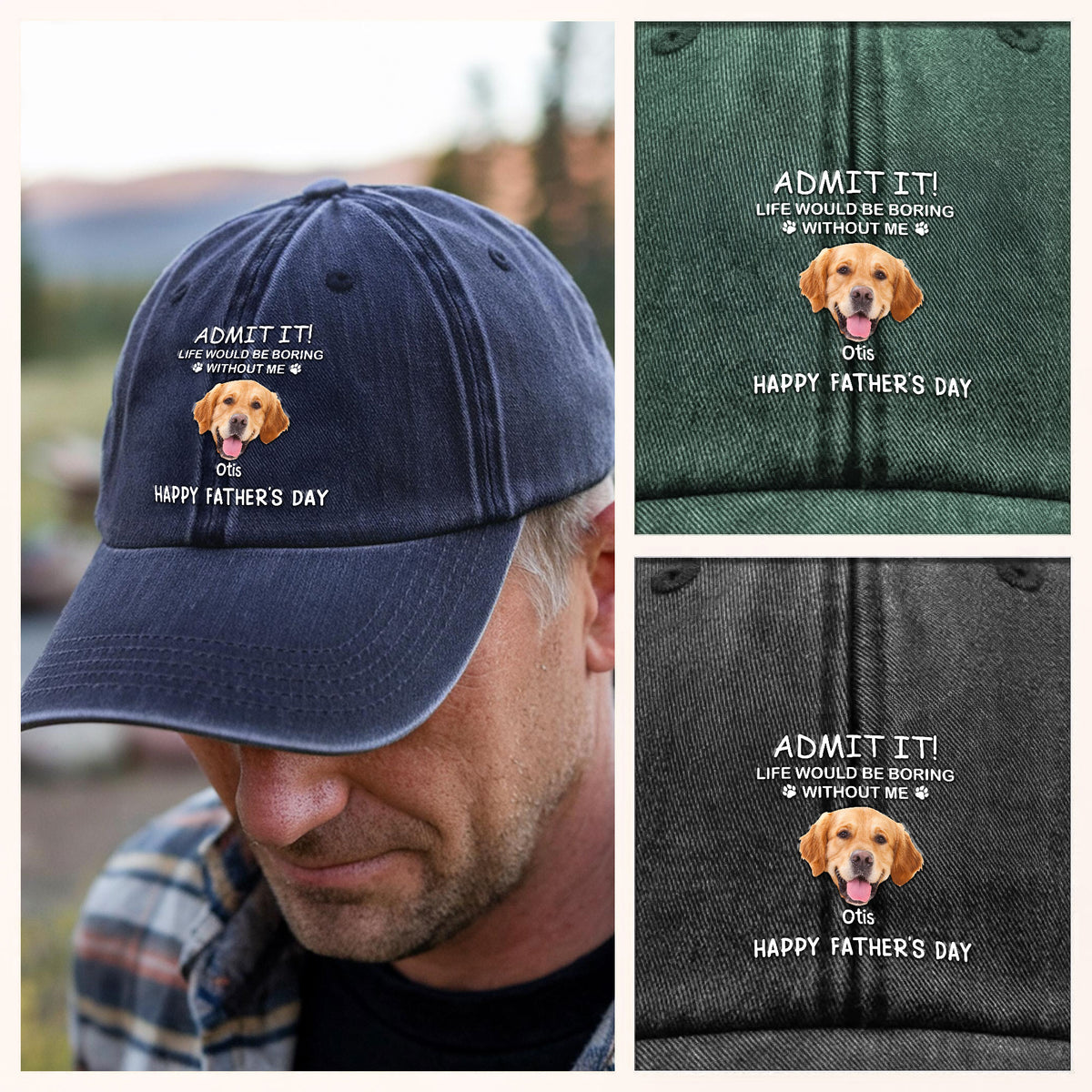Custom Photo Life Would Be Boring Without Me Dog Cat Washed Denim Baseball Cap Gift For Father's Day HO82 893946
