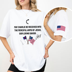 Pray For Charlie Kirk Our Loving Savior Sleeve Tee Shirt LM32 65797