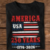 USA 250 Years Semiquincentennial Shirt TH10 894665