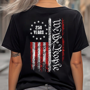 250 Years America Independence We The People US Back Side Dark Shirt HA75 897392