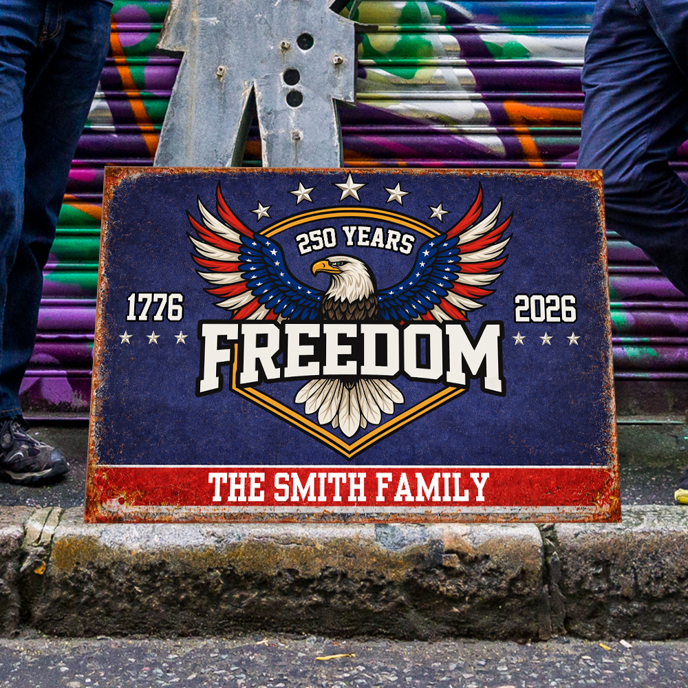 250 Years of Freedom America 1776–2026 Anniversary Metal Sign HA75 920124